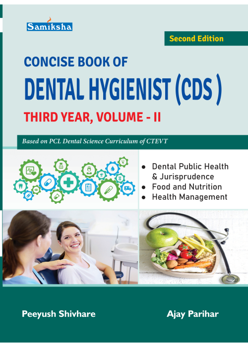 CONCISE BOOK OF DENTAL HYGIENIST VOL. II, Third Year